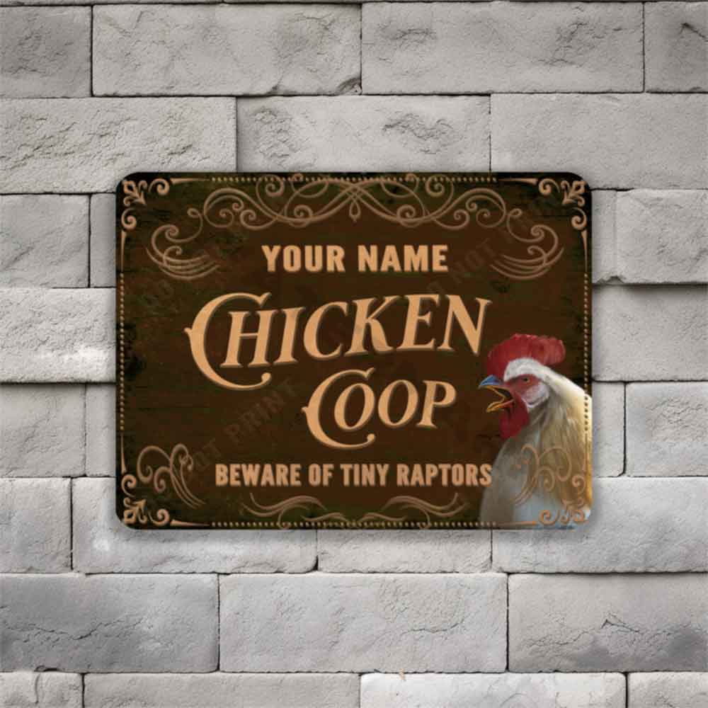Rustic Brown Chicken Coop Sign Beware of Tiny Raptors