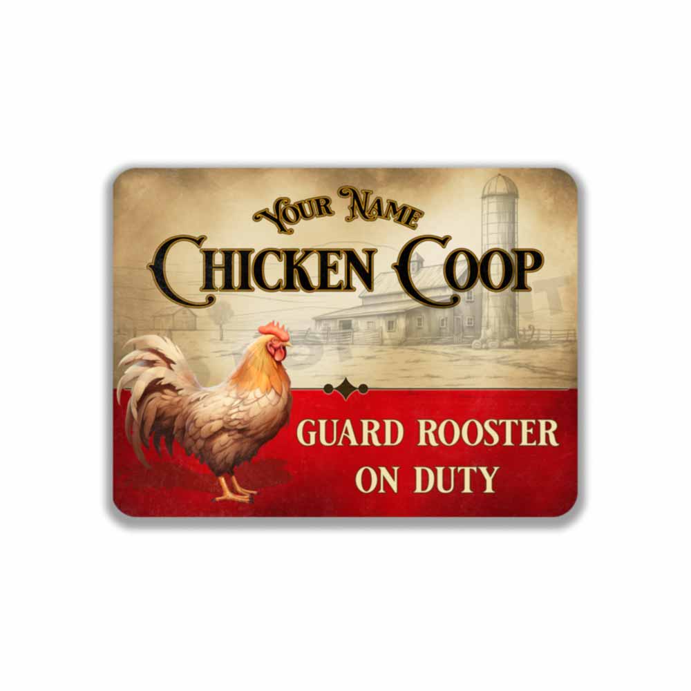 Personalized Red and White Chicken Coop Sign Guard Rooster On Duty