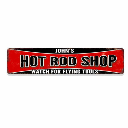 Personalized Hot Rod Shop Sign Metal Sign - 18" x 4" Man Cave Den Game Room Garage Classic Metal Sign- Backyard Sign