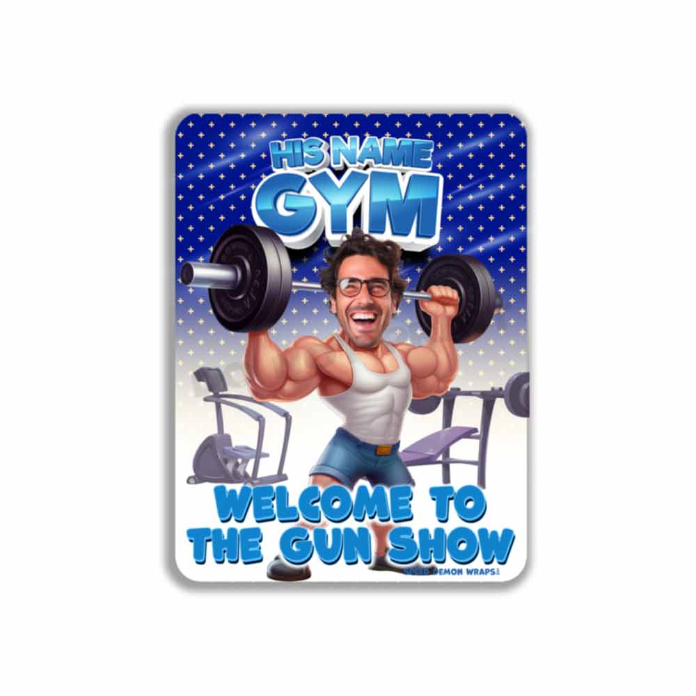 Personalized Gym Metal Sign HIS Gun Show Caricature