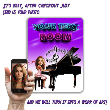 Custom Pianist Room Metal Sign Your Room