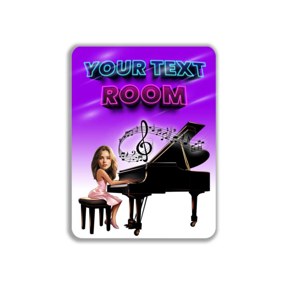 Custom Pianist Room Metal Sign Your Room