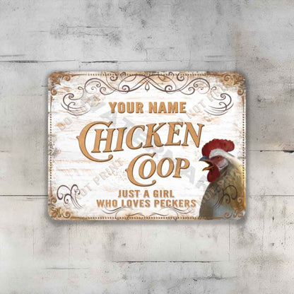 Vintage White Chicken Coop Sign Just A Girl Who Loves Peckers