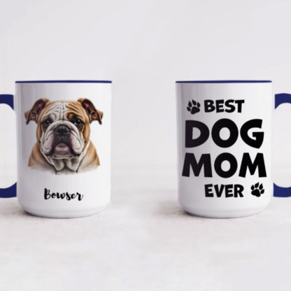 Best Dog Mom Ever - Two-Tone Coffee Mugs, 15oz