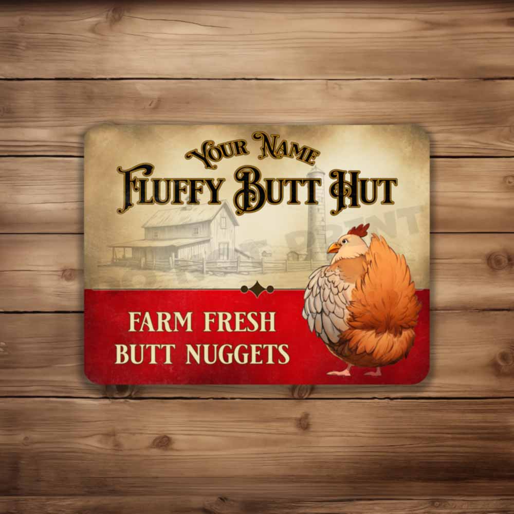 Personalized Chicken Fluffy Butt Hut  Farm Fresh butt Nuggets